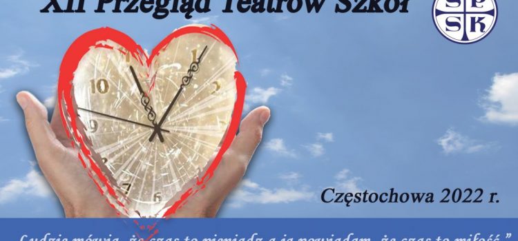 XII PRZEGLĄD TEATRÓW SZKÓŁ STOWARZYSZENIA PRZYJACIÓŁ SZKÓŁ KATOLICKICH – OGŁOSZENIE WYNIKÓW