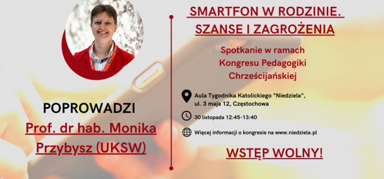 Wykład Smartfon w rodzinie – szanse i zagrożenia – Zaproszenie