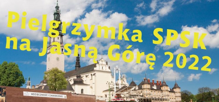 XXIV Pielgrzymka Stowarzyszenia u stóp Jasnogórskiej Matki